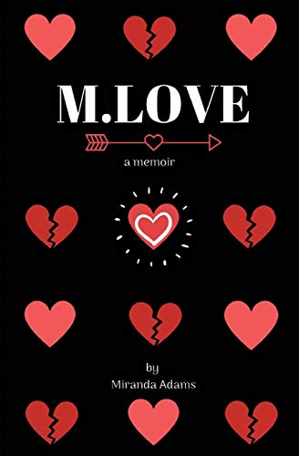 9781074192976: M.LOVE: a memoir