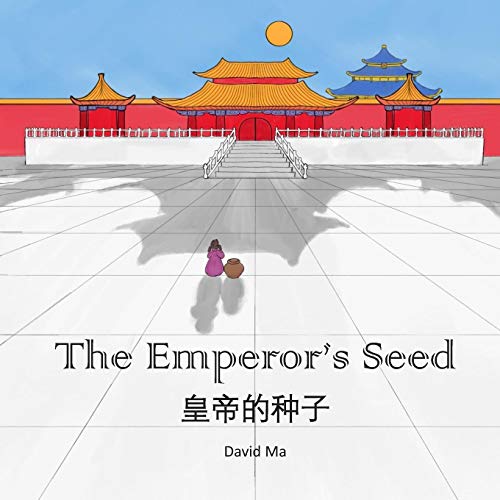 Stock image for The Emperor's Seed: A Chinese Folktale (Ling's Tales) for sale by SecondSale