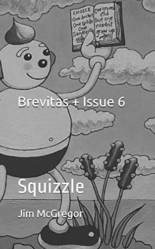 Beispielbild fr Brevitas + Issue 6: Squizzle zum Verkauf von Lucky's Textbooks