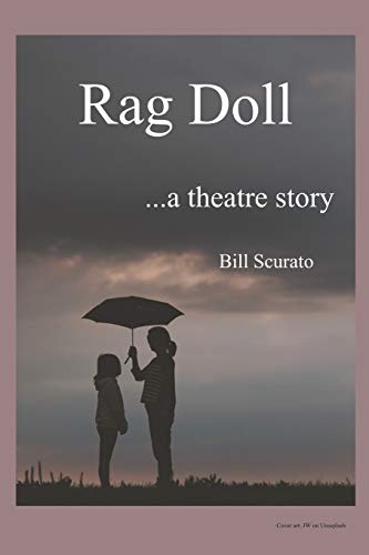 Stock image for Rag Doll: .a theatre story for sale by ThriftBooks-Dallas