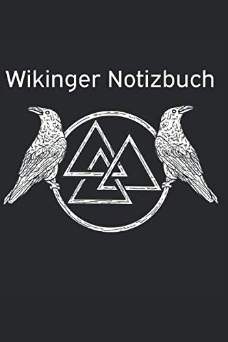 Stock image for Wikinger Notizbuch: Das Tagebuch eines Wikinger. Hugin und Munin. Denken und erinnern. for sale by Revaluation Books