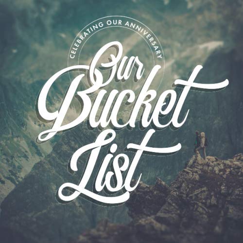 Stock image for Bucket List For Couples Book: The Bucket List Journal For Adventurous Couples: Bucket List: Unique Anniversary Gifts For Him And Her for sale by Revaluation Books