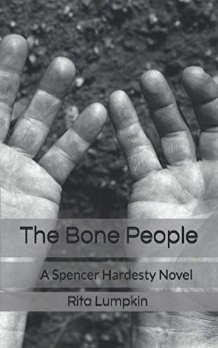 Stock image for The Bone People: A Spencer Hardesty Novel (Spencer Hardesty Novels) for sale by Revaluation Books
