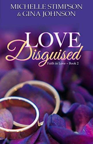 Stock image for Love Disguised (Faith in Love) for sale by HPB-Movies
