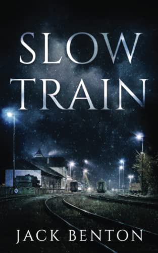 Beispielbild fr Slow Train (The Slim Hardy Mysteries) zum Verkauf von AwesomeBooks