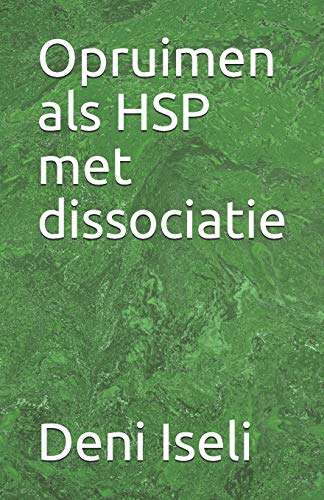 Imagen de archivo de Opruimen als HSP met dissociatie (Dutch Edition) a la venta por Lucky's Textbooks