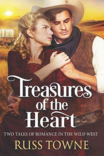 Beispielbild fr Treasures of the Heart: Two Tales of Romance in the Wild West zum Verkauf von Revaluation Books