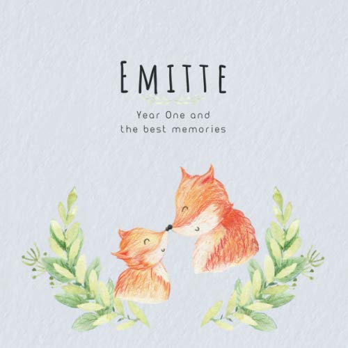Emitte Year One and the best Memories: Baby Book I Babyshower or Babyparty Gift I Keepsake I Memory Journal with prompts I Pregnancy Gift I Newborn Notebook I For the parents of Emitte (9781074616076) by Publishing, Babyshower