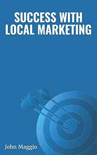 Beispielbild fr Success with Local Marketing zum Verkauf von Wonder Book