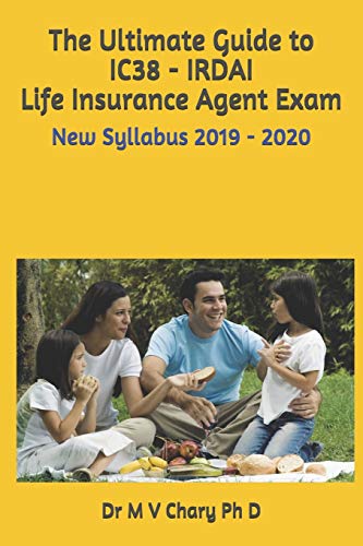 Stock image for The Ultimate Guide to IC38 - IRDAI Life Insurance Agent Exam: New Syllabus for sale by Ergodebooks
