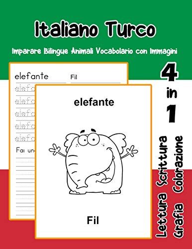 Stock image for Italiano Turco Imparare Bilingue Animali Vocabolario con Immagini: Italian Turkish dizionario per bambini delle elementari a1 a2 ba b2 c1 c2 for sale by THE SAINT BOOKSTORE