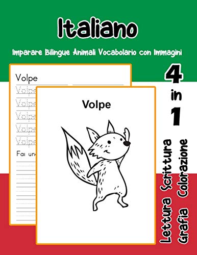 Stock image for Italiano Imparare Bilingue Animali Vocabolario con Immagini: Italian dizionario per bambini delle elementari a1 a2 ba b2 c1 c2 for sale by THE SAINT BOOKSTORE