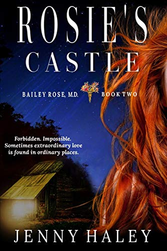 Imagen de archivo de Rosie's Castle (Bailey Rose, M.D.) a la venta por Lucky's Textbooks