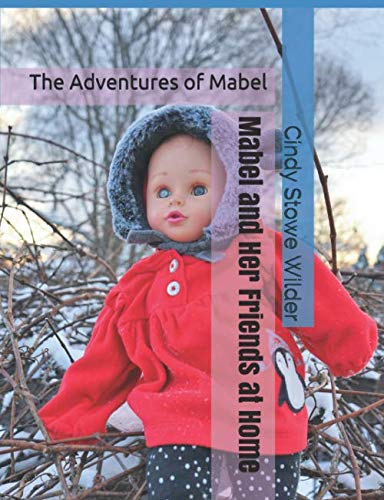 Beispielbild fr Mabel and Her Friends at Home: The Adventures of Mabel zum Verkauf von Revaluation Books