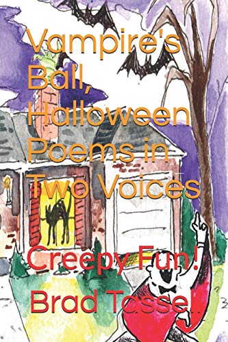 Stock image for Vampire's Ball, Halloween Poems in Two Voices: Creepy Fun! for sale by Lucky's Textbooks