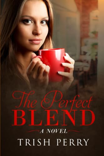 Stock image for The Perfect Blend for sale by Reuseabook