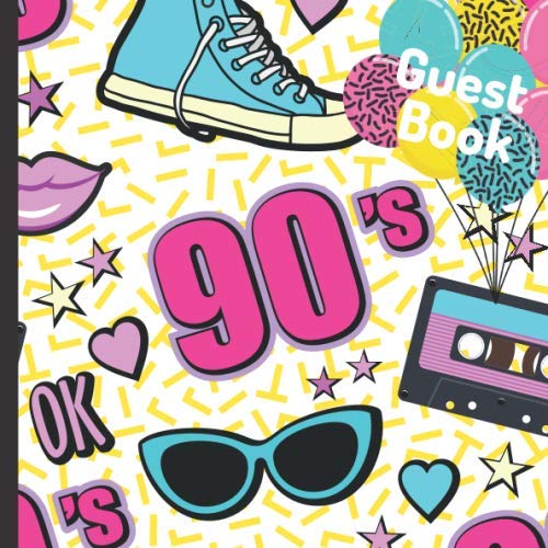 Stock image for Guest Book: 1990s Theme Party Guest Book Includes Gift Tracker and Picture Memory Section (1990s Party Guest Books) for sale by Revaluation Books