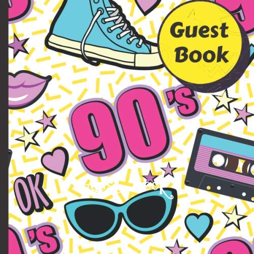 Stock image for Guest Book: 1990s Theme Party Guest Book Includes Gift Tracker and Picture Memory Section (1990s Party Guest Books) for sale by Revaluation Books