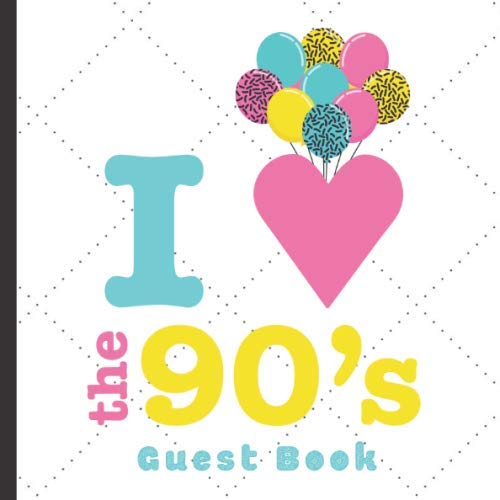 Stock image for Guest Book: 1990s Theme Party Guest Book Includes Gift Tracker and Picture Memory Section (1990s Party Guest Books) for sale by Revaluation Books