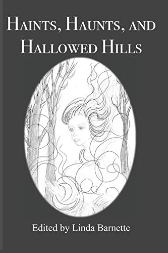 Imagen de archivo de Haints, Haunts, and Hallowed Hills a la venta por SecondSale