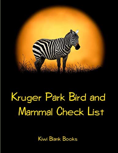 9781074998134: Kruger Park Bird and Mammal Check List
