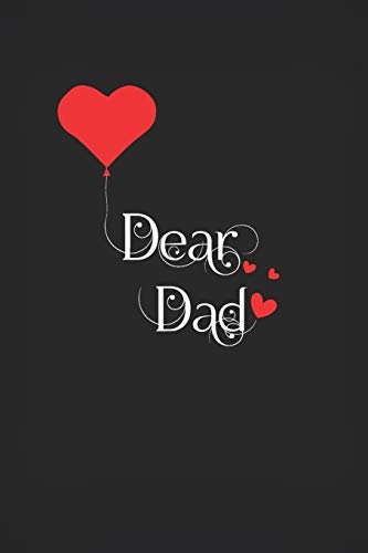 Beispielbild fr Dear Dad: Grief Journal with a Nostalgic Heart, Grieving The Loss of Dad zum Verkauf von Revaluation Books
