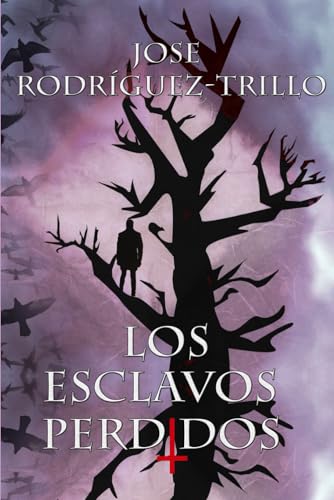 Stock image for Los Esclavos Perdidos for sale by Revaluation Books