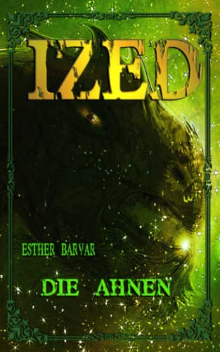 9781075175503: Die Ahnen (Ized) (German Edition)