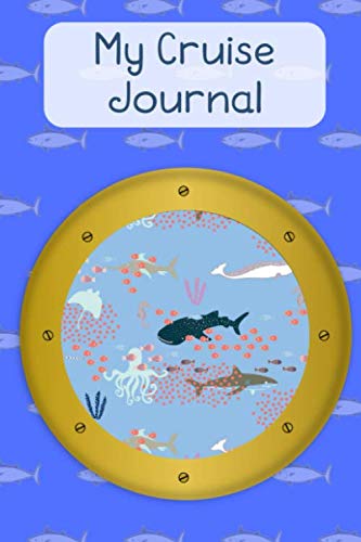 9781075205286: My Cruise Journal: Kids travel journal for a cruise with prompts for vacation planning and daily reports. Write your own keepsake book with space for ... Porthole Cover Design. [Idioma Ingls]