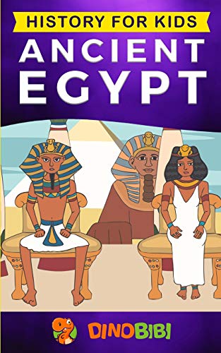 Beispielbild fr History for kids: Ancient Egypt zum Verkauf von SecondSale