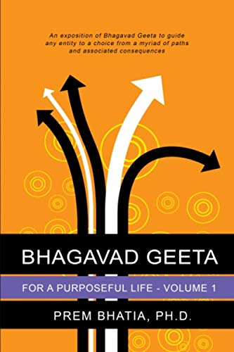 Stock image for Bhagavad Geeta for a Purposeful Life - Volume 1 for sale by Revaluation Books