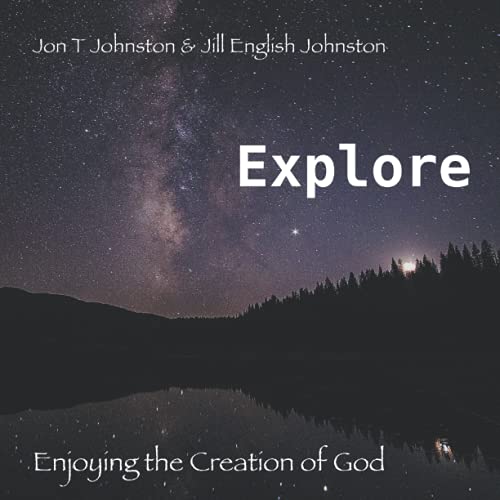9781075277009: Explore: Enjoying the Creation of God (Be Still)