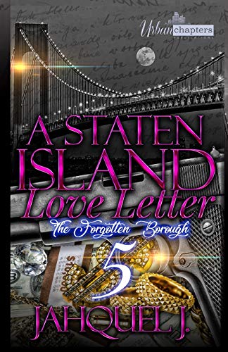 Stock image for A Staten Island Love Letter 5: The forgotten Borough for sale by ThriftBooks-Dallas