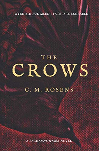 Imagen de archivo de The Crows (Pagham-on-Sea) a la venta por WorldofBooks