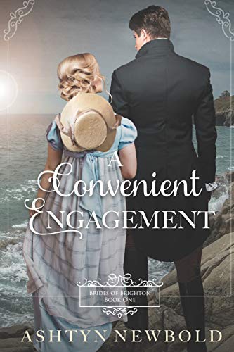 Stock image for A Convenient Engagement: A Regency Romance (Brides of Brighton Book 1) for sale by BooksRun