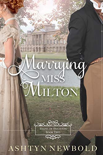 Stock image for Marrying Miss Milton : a Regency Romance for sale by Mahler Books