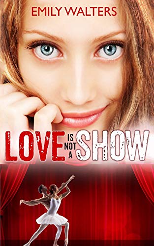 Stock image for Love Isn't a Show for sale by Lucky's Textbooks