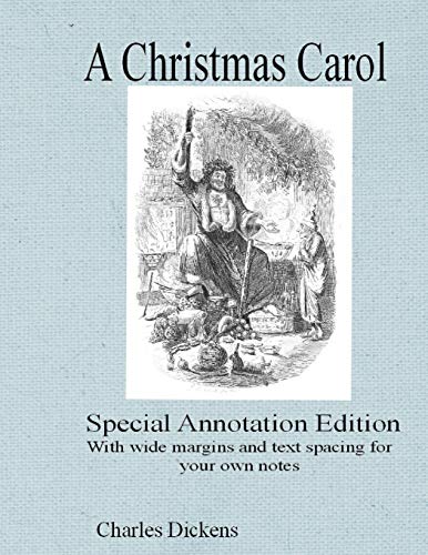 Stock image for A Christmas Carol: Special annotation edition: with wide margins and text spacing for your own notes (GCSE texts) for sale by WorldofBooks