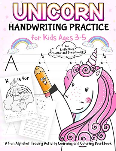 Beispielbild fr Unicorn Handwriting Practice for Kids Ages 3-5: A Fun Alphabet Tracing Activity Learning and Coloring Workbook for Little Kids, Toddler and Preschooler zum Verkauf von SecondSale