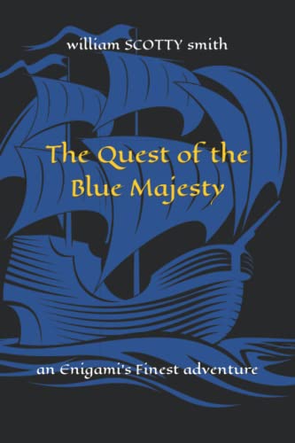 Beispielbild fr The Quest of the Blue Majesty zum Verkauf von California Books