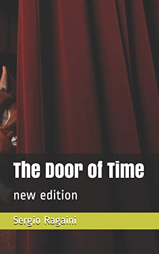 9781075400094: The Door of Time: new edition