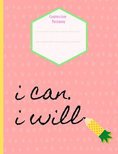 Immagine dell'editore per I can. I will: Sketchbook Composition Notebook for Drawing & Sketching. Pineapple Pencil, Pink venduto da Revaluation Books