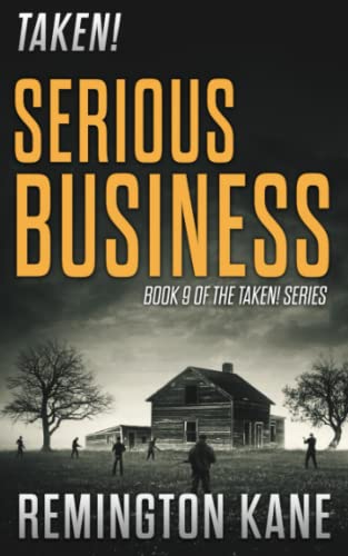 Stock image for Taken! - Serious Business for sale by Jenson Books Inc