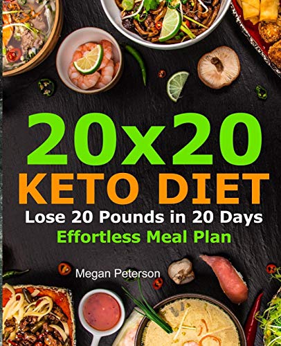 Beispielbild fr 20x20 Keto Diet : Lose 20 Pounds in 20 Days Effortless Meal Plan zum Verkauf von Better World Books