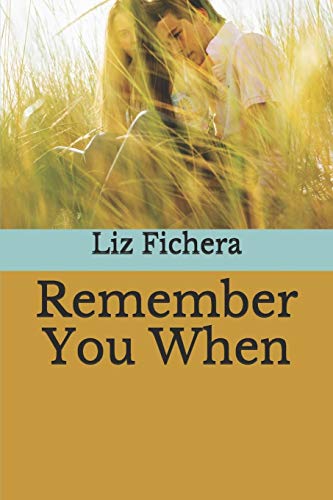 Stock image for Remember You When for sale by Lucky's Textbooks