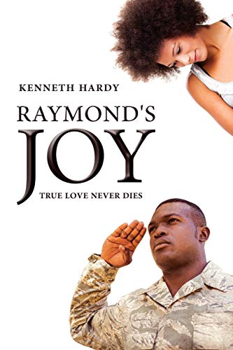 Stock image for Raymond?s Joy: True Love Never Dies for sale by Lucky's Textbooks