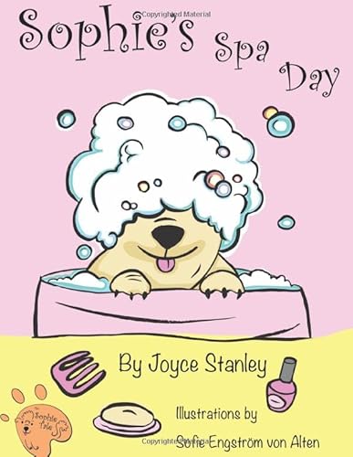 Stock image for Sophie's Spa Day (The Sophie Tales) for sale by Revaluation Books