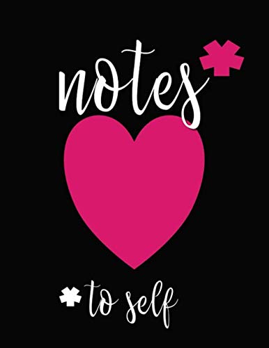 Beispielbild fr Notes to Self: Journal Notebook or Diary with Hot Pink Heart on Black Cover with Large Wide Ruled Pages to Write In zum Verkauf von Revaluation Books