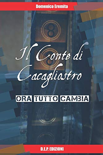 Stock image for Il Conte di Cacagliostro (Italian Edition) for sale by Lucky's Textbooks