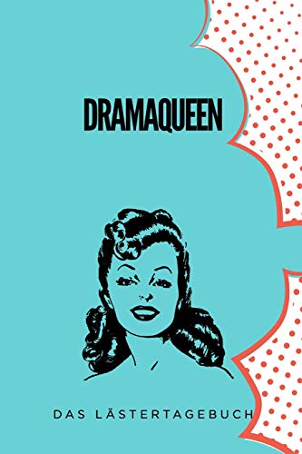 Imagen de archivo de DRAMAQUEEN: A5 Kalender 52 Wochen | Schuelerkalender | Hausaufgabenheft | Tagebuch | Reisetagebuch | Geschenk fr Freundin (German Edition) a la venta por Lucky's Textbooks